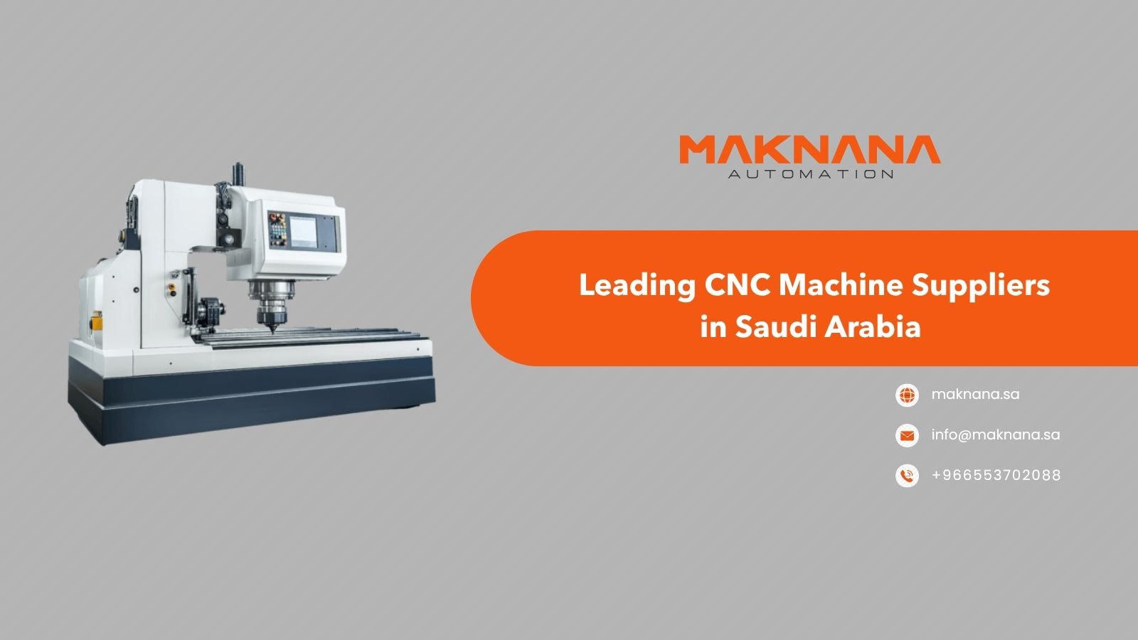 Leading CNC Machine Suppliers in Saudi Arabia