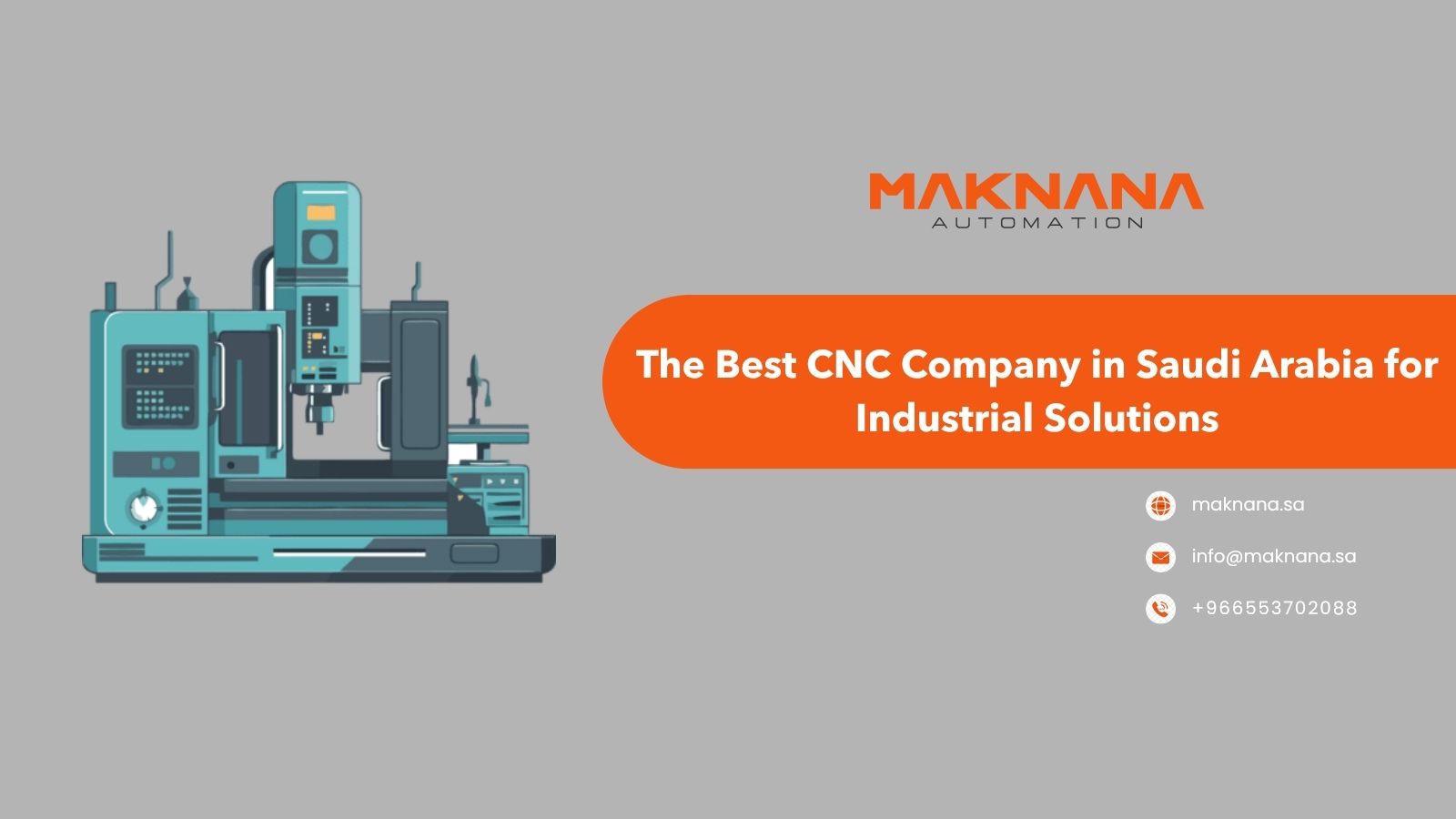 The Best CNC Company in Saudi Arabia for Industrial Solutions